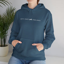 Load image into Gallery viewer, Boys Have Feelings Hoodie - Unisex Heavy Blend Sweatshirt