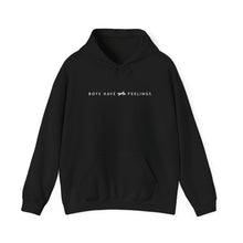Load image into Gallery viewer, Boys Have Feelings Hoodie - Unisex Heavy Blend Sweatshirt
