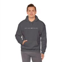 Load image into Gallery viewer, Boys Have Feelings Hoodie - Unisex Heavy Blend Sweatshirt

