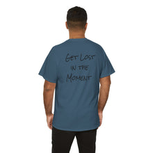 Load image into Gallery viewer, Unisex Heavy Cotton Tee - &quot;Get Lost in the Moment&quot; Graphic Tee
